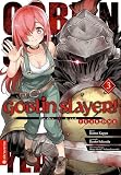 Goblin Slayer Year One 03