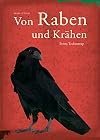 Von Raben und Krähen