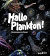 Hallo Plankton!