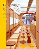 Designing Coffee: New Coffee Places and Branding