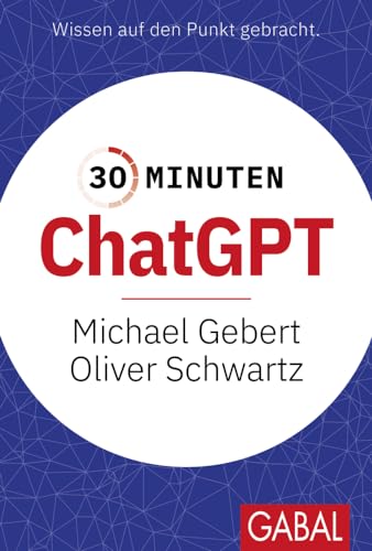 Cover: 30 Minuten ChatGPT