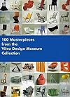 100 Masterpieces from the Vitra Design Museum Collection