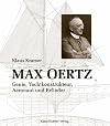 Dr. Ing. h.c. Max Oertz : Genie, Yachtkonstrukteur, Aeronaut und Erfinder