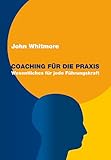 Coaching für die Praxis