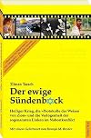 Der ewige Sündenbock: Heiliger Krieg, die "Protokolle der Weisen von Zion" und die Verlogenheit der sogenannten Linken im Nahostkonflikt