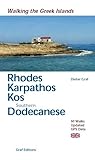 Walking The Rhodes, Karpathos, Kos, Southern Dodecanese