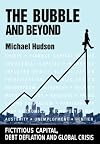 The bubble and beyond : fictitious capital, debt deflation, and the global crisis