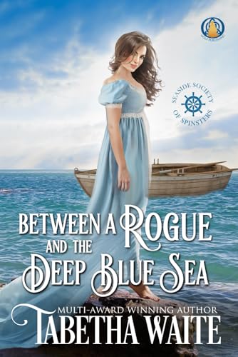 Between a Rogue and the Deep Blue Sea book cover