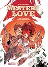 Western Love. Band 1: Der Rotschopf und der Schönling