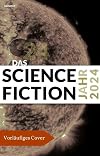 Das Science Fiction Jahr 2024