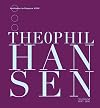 Theophil Hansen: Architekt 1813-1891