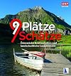 9 Plätze - 9 Schätze 2018 : Österreichs Kostbarkeiten und landschaftliche Leckerbissen