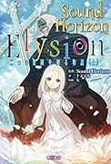Elysion(上) 二つの楽園を廻る物語