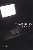 The S.O.U.P.