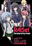 RAiSe! The story of my music2