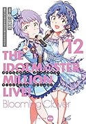 アイドルマスター ミリオンライブ! Blooming Clover 12 オリジナルCD付き限定版