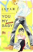 YOU MY BABY