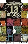 BLEACH 13 BLADEs.
