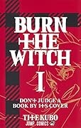 BURN THE WITCH 1