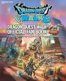 ドラゴンクエストウォーク 公式ファンブック 7th Anniversary (SE-MOOK)