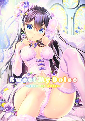 Sweet My Dolce ~藤真拓哉 ART WORKS~