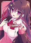 Fiancé (フィアンセ)茉宮祈芹 Art Works