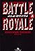 バトル・ロワイアル 上 幻冬舎文庫 た 18-1