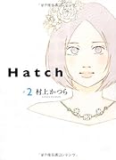 Hatch 2