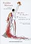 フレディ・マーキュリー ア・ライフ、イン・ヒズ・オウン・ワーズ フレディ・マーキュリー ア・ライフ、イン・ヒズ・オウン・ワーズ