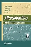 Alicyclobacillus Thermophilic Acidophilic Bacilli