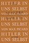 われわれ自身のなかのヒトラー われわれ自身のなかのヒトラー