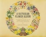 A Victorian Flower Album