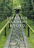 Japanese Gardens Kyoto