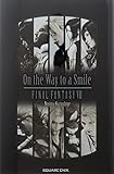 小説 On the Way to a Smile ファイナルファンタジー7