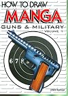 How to Draw Manga, Volume 16: Guns and Military, Volume 1