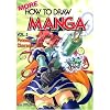 More How To Draw Manga Volume 2: Penning Characters