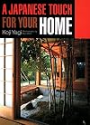 A Japanese Touch for Your Home