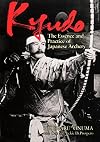 Kyudo: The Essence and Practice of Japanese Archery (Bushido--The Way of the Warrior)