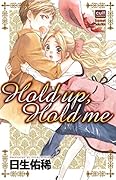 Hold up,Hold me