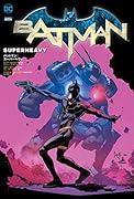 バットマン:スーパーヘヴィ
