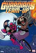 ガーディアンズ:チームアップ 2