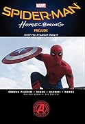 スパイダーマンホームカミング:プレリュード