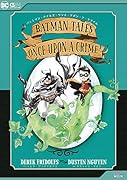 バットマン・テイルズ:ワンス・アポン・ア・クライム