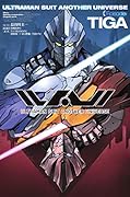 ULTRAMAN SUIT ANOTHER UNIVERSE Episode:TIGA