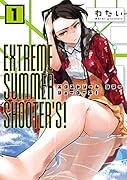 EXTREME SUMMER SHOOTER’S! 1
