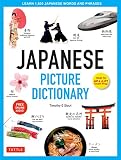 Japanese Picture Dictionary Learn 1500 Japanese Words And Phrases Ideal For Jlpt Ap Exam Prep Includes Online Audio Tuttle Picture Dictionary