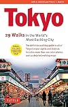 Tokyo, 29 Walks in the World's Most Exciting City