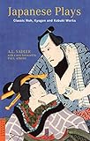 Japanese Plays Classic Noh Kyogen And Kabuki Works