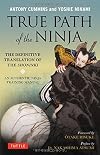 True Path of the Ninja: The Definitive Translation of the Shoninki