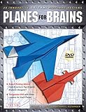 Planes For Brains 28 Innovative Origami Airplane Designs Origami Book With Dvd 28 Projects